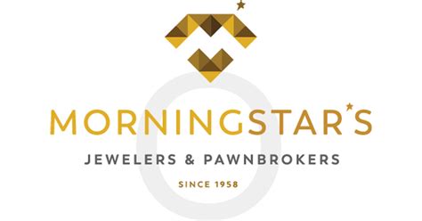 Morningstar's Jewelers & Pawnbrokers .